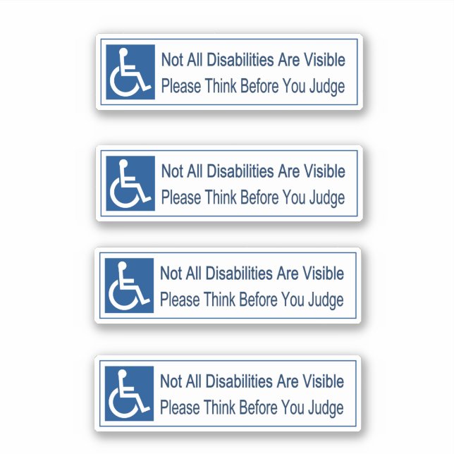 not all disabilities are visible think 4 (Front)