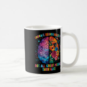 Not All Great Minds Think Alike Embrace Neurodiver Coffee Mug