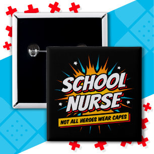 Not All Heroes Wear Capes Nurse Appreciation 15 Cm Square Badge