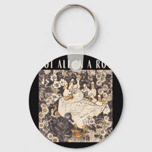 Not all in a row funny goose mental health support key ring