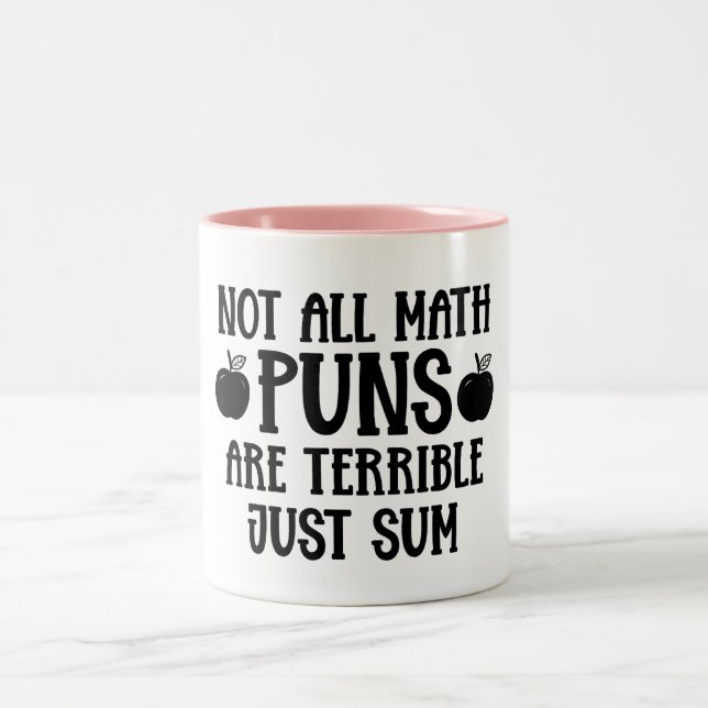 Not All Math Puns Funny Math  Two-Tone Coffee Mug (Center)