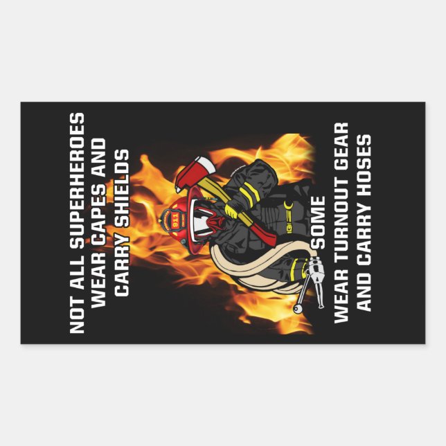 Not All Superheroes...Firefighter Rectangular Stic Sticker (Front)