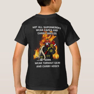 Not All Superheroes...Firefighter T-Shirt