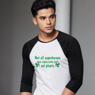  Not All Superheroes Wear Caps :Funny Vegan T-Shirt
