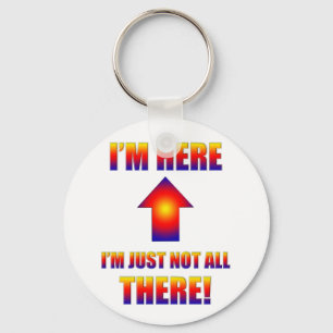 not all there keychain