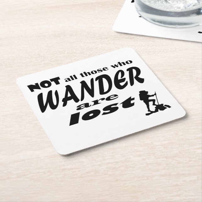 Not All Those Who Wander Are Lost Coaster (Angled)