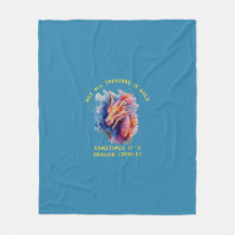 Not All Treasure is Gold Dragon Cuddles Blanket