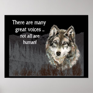 Not all Voices Human Inspirational Wolf Quote Poster