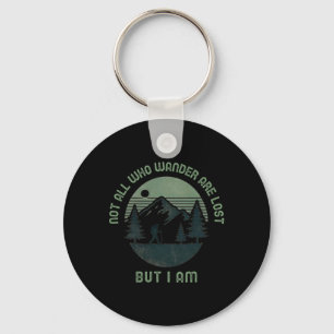 Not All Who Wander Are Lost4 Key Ring