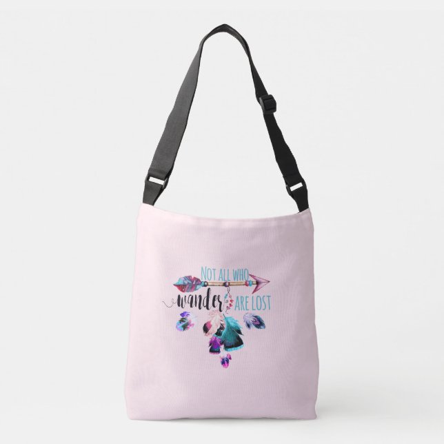Not All Who Wander Are Lost Bohemian Wanderlust Crossbody Bag (Front)