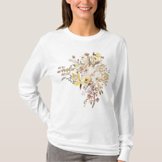 Not All Who Wander Are Lost Boho Design T-Shirt