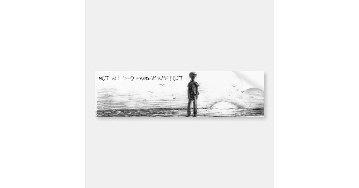 "Not All Who Wander Are Lost" Bumper Sticker - 4"x5" Glossy Vinyl Decal For Cars & Trucks