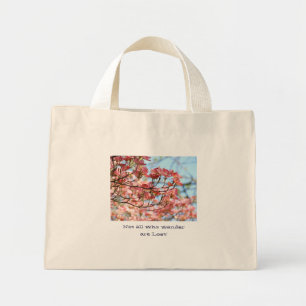 Not all who wander are lost! Floral Dogwood Trees Mini Tote Bag