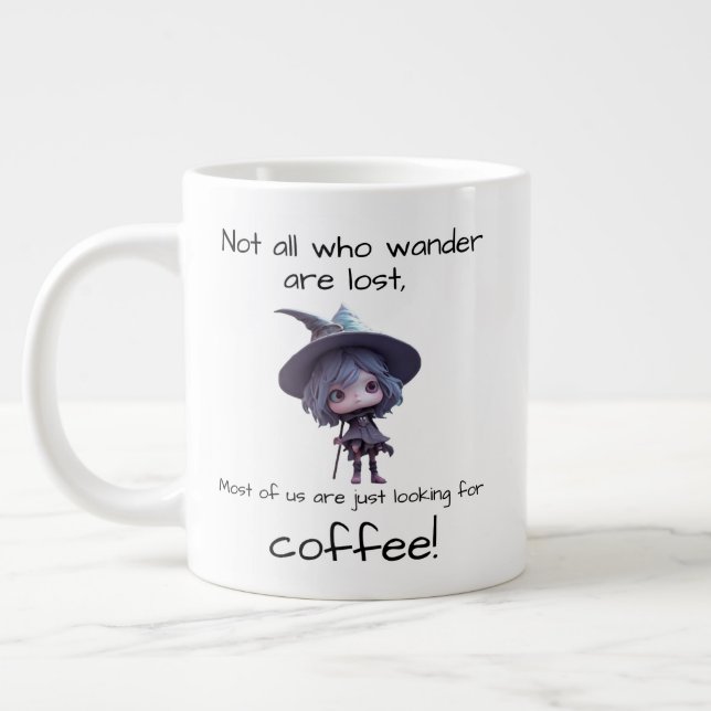 Not all who wander are lost, large coffee mug (Left)