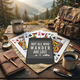 Not All Who Wander Are Lost Mountain Art  Playing Cards