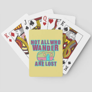 Not All Who Wander Are Lost Playing Cards