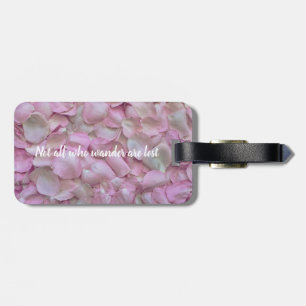 Not all who wander are lost quote   luggage tag