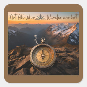 Not All Who Wander Are Lost Stickers