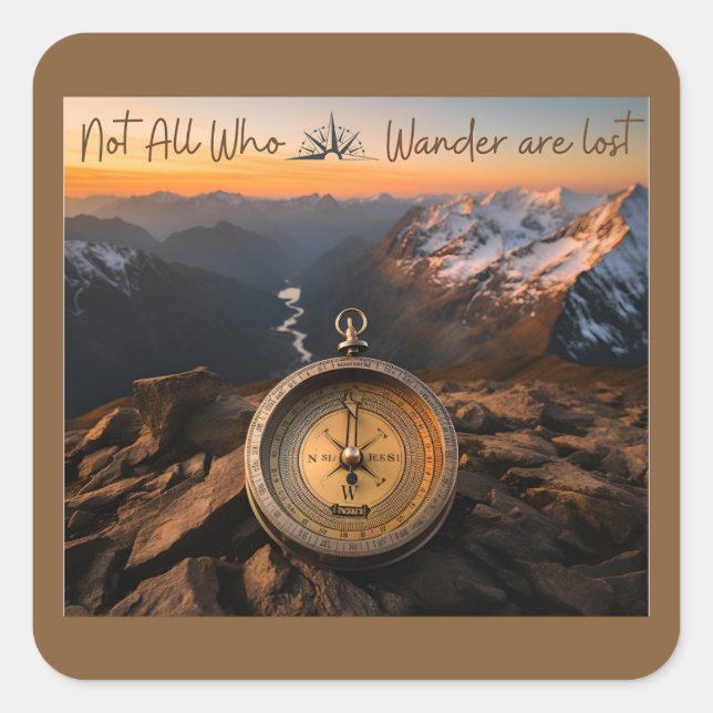 Not All Who Wander Are Lost Stickers (Front)