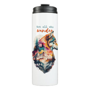 Not All Who Wander Are Lost - Vibrant Wolf Art Thermal Tumbler
