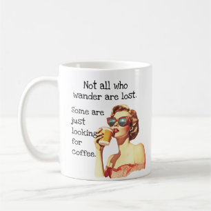 Not all who Wander Coffee Lover Retro Coffee Mug