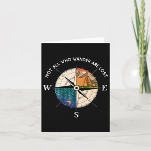 Not All Who Wonder Are Lost - Explore Outdoors Cam Card