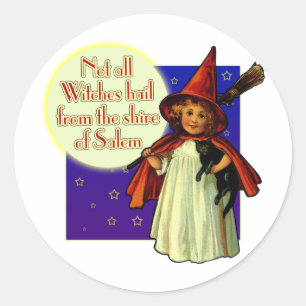 Not All Witches... Classic Round Sticker