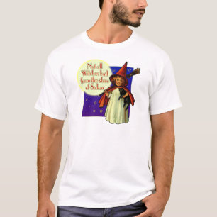 Not All Witches... T-Shirt
