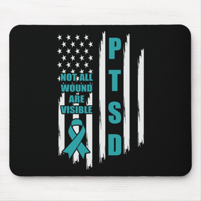 Not All Wound Are Visible Ptsd Awareness Support M Mouse Mat (Front)