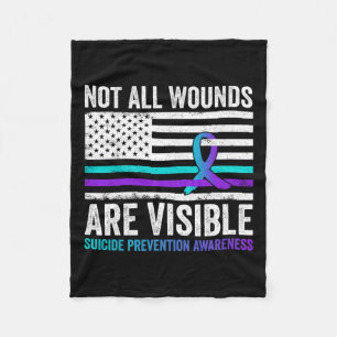 Not All Wounds Are Visible American Flag Suicide P Fleece Blanket