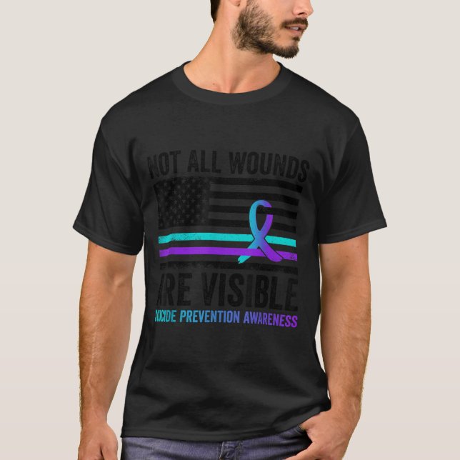 Not All Wounds Are Visible American Flag Suicide P T-Shirt (Front)
