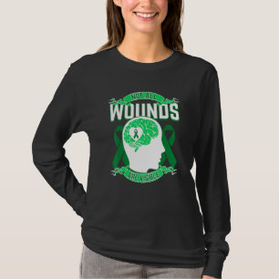 Not All Wounds Are Visible For A Schizophrenia Awa T-Shirt