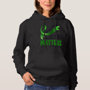 Not All Wounds Are Visible Mental Health Awareness Hoodie