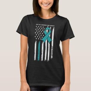 Not All Wounds Are Visible - Ptsd Awareness 2 T-Shirt