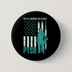 Not All Wounds Are Visible - Ptsd Awareness 6 Cm Round Badge