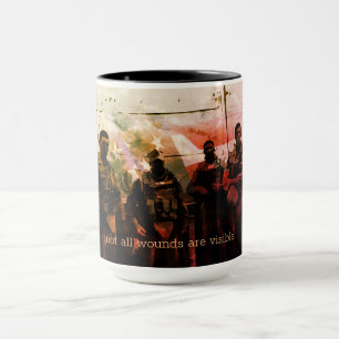 Not All Wounds are Visible PTSD Awareness Mug