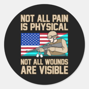 Not All Wounds Are Visible Ptsd Awareness Ribbon G Classic Round Sticker