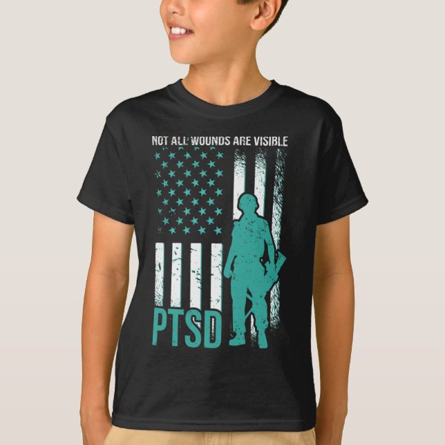 Not All Wounds Are Visible - PTSD Awareness  T-Shirt (Front)