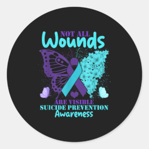 Not All Wounds Are Visible Suicide Awareness  Classic Round Sticker