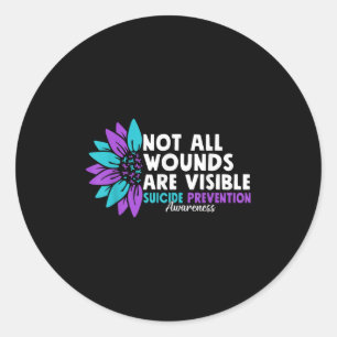Not All Wounds Are Visible Suicide Awareness Menta Classic Round Sticker
