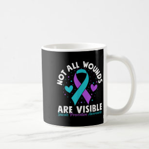 Not All Wounds Are Visible Suicide Awareness Menta Coffee Mug