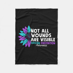 Not All Wounds Are Visible Suicide Awareness Menta Fleece Blanket