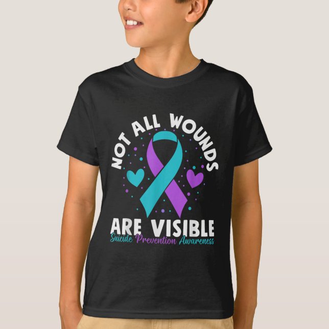 Not All Wounds Are Visible Suicide Awareness Menta T-Shirt (Front)