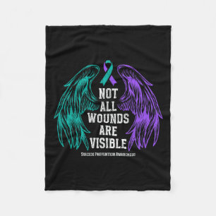 Not All Wounds Are Visible Suicide Prevention Awar Fleece Blanket