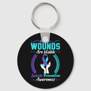 Not All Wounds Are Visible Suicide Prevention Awar Key Ring