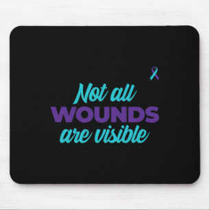Not All Wounds Are Visible Teal And Purple Awarene Mouse Mat