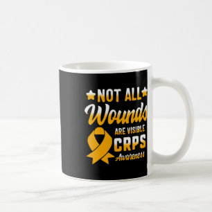 Not All Wounds Visible Complex Regional Pain Syndr Coffee Mug