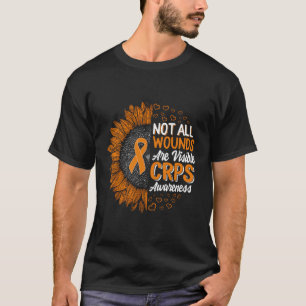 Not All Wounds Visible Complex Regional Pain Syndr T-Shirt