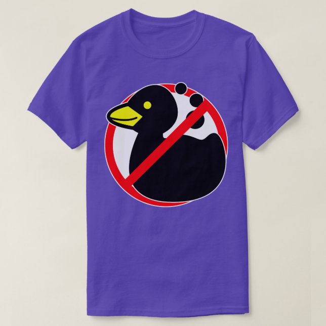 not allowed rubber ducks prohibited T-Shirt (Design Front)