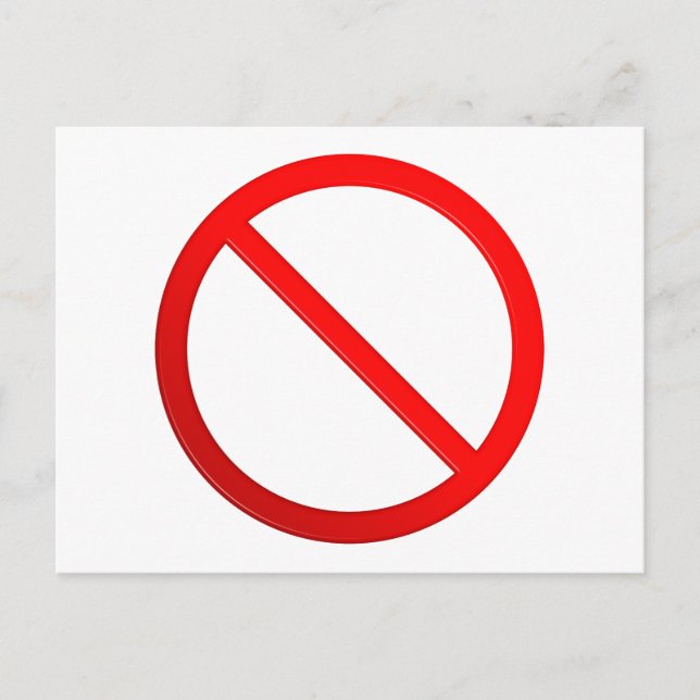 Not Allowed Sign Postcard (Front)